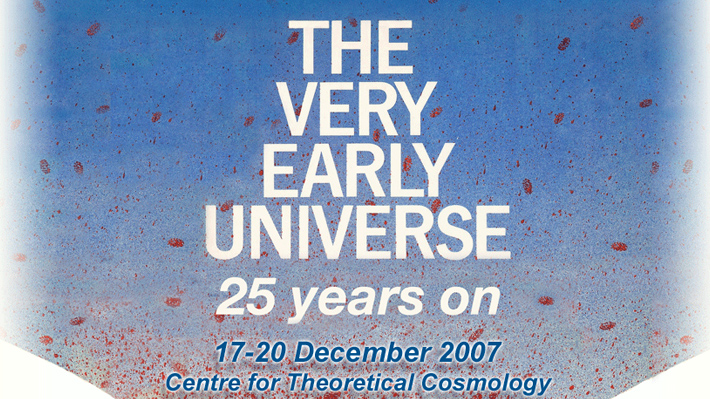 'The Very Early Universe: 25 years on' workshop celebrated the groundbreaking Very Early Universe conference, held in Cambridge in 1982.
